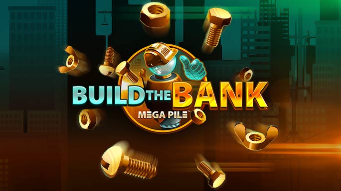 Build the Bank.