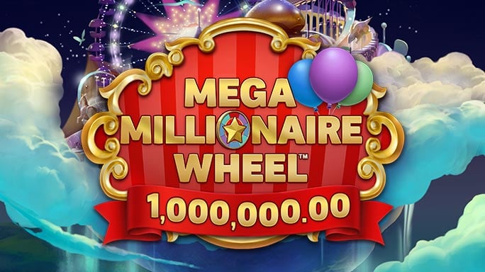 Mega Millionaire Wheel™.