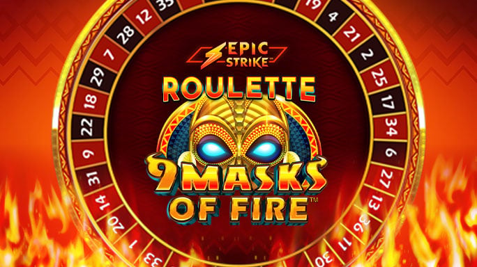 Epic Strike Roulette 9 Masks of Fire™