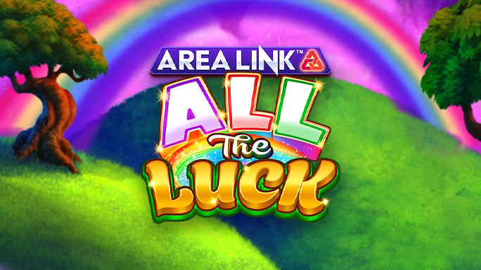 Area Link™ All the Luck.