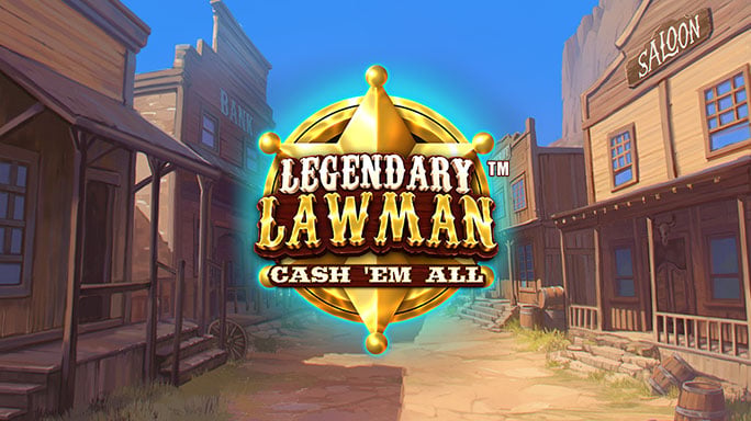 Legendary Lawman Cash 'Em All.