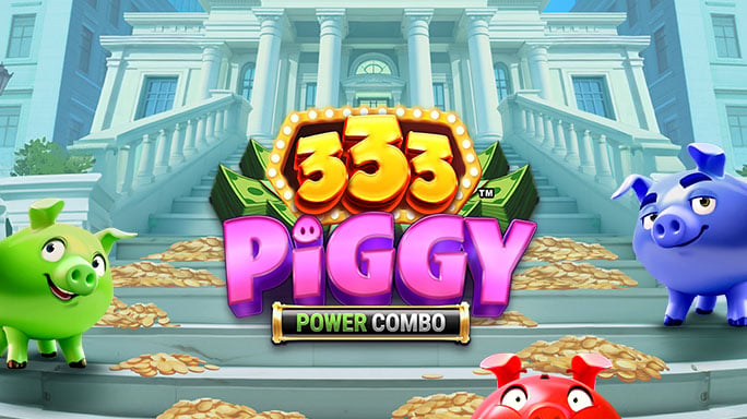 333 Piggy POWER COMBO.